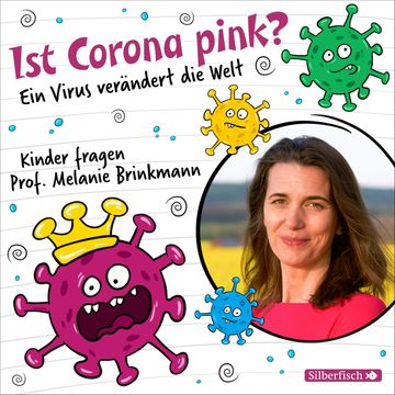Ist Corona pink? audiobook, Melanie Brinkmann