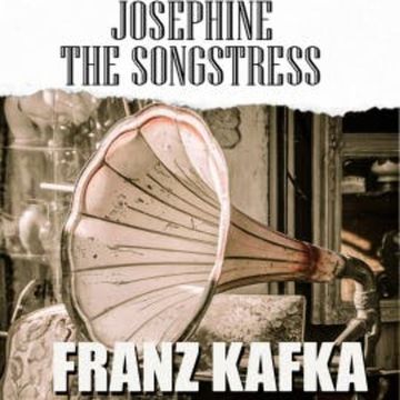 Josephine the Songstress audiobook, Franz Kafka