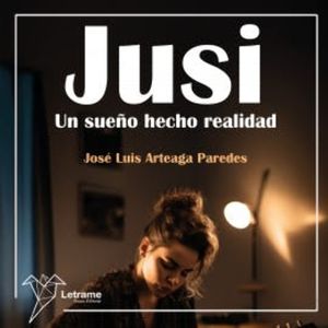 Jusi, José Luis Arteaga Paredes