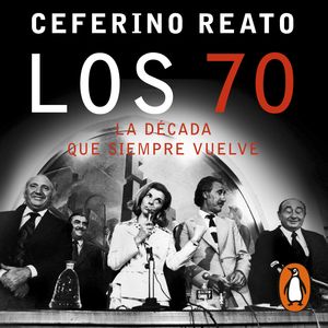 Los 70, la década que siempre vuelve, Ceferino Reato