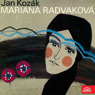 Mariana Radvaková audiobook, Jan Kozák