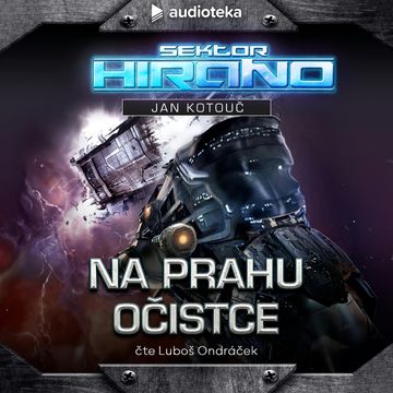 Na prahu očistce audiobook, Jan Kotouč