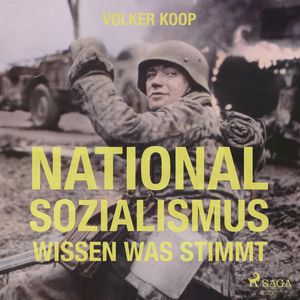 Nationalsozialismus, Volker Koop