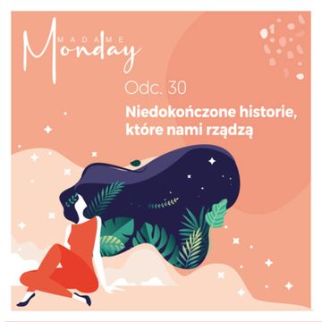 Niedokończone historie, które nami rządzą audiobook, Joanna Flis