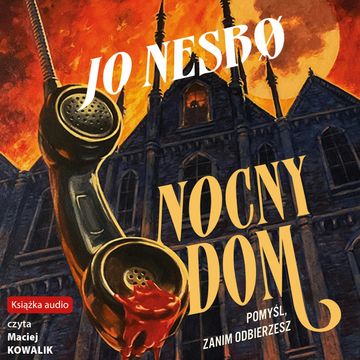 Nocny dom audiobook, Jo Nesbo