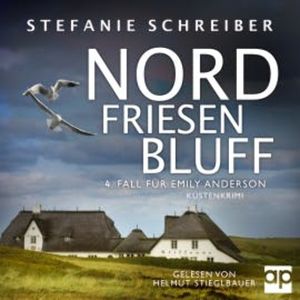 Nordfriesenbluff, Stefanie Schreiber
