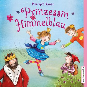 Prinzessin Himmelblau audiobook, Margit Auer