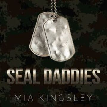 SEAL Daddies audiobook, Mia Kingsley