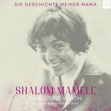 Shalom Mamele audiobook, Christine Wirth