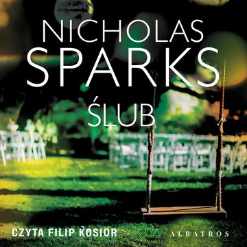 Ślub, Nicholas Sparks