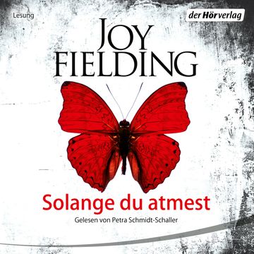 Solange du atmest audiobook, Joy Fielding