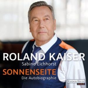 Sonnenseite, Roland Kaiser