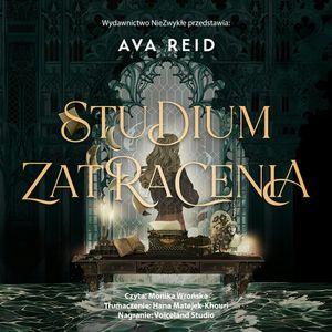 Studium zatracenia, Ava Reid