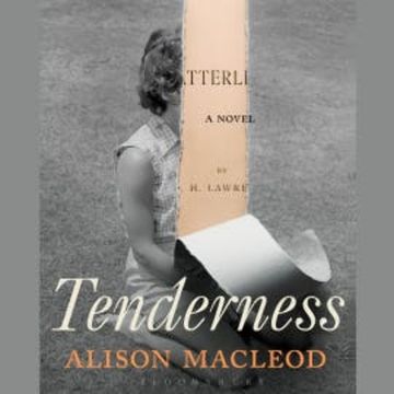 Tenderness audiobook, Alison MacLeod