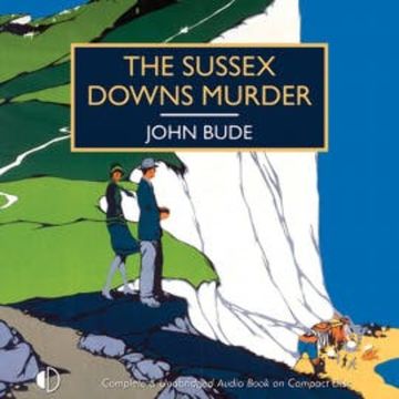 The Sussex Downs Murder audiobook, John Bude