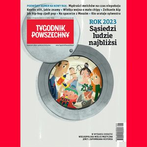 Tygodnik Powszechny na ucho numer 1-2/2023, zespół autorów