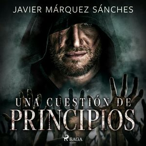 Una cuestión de principios - dramatizado, Javier Márquez Sánchez