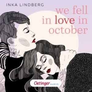 we fell in love in october, Inka Lindberg
