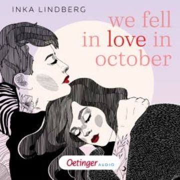 we fell in love in october, Inka Lindberg