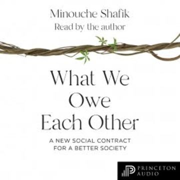 What We Owe Each Other audiobook, Minouche Shafik