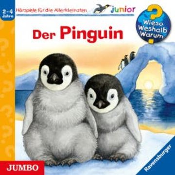Wieso? Weshalb? Warum? junior. Der Pinguin audiobook, Daniela Prusse