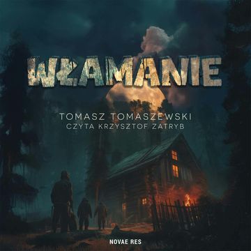 Włamanie audiobook, Tomasz Tomaszewski