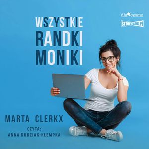 Wszystkie randki Moniki, Marta Clerkx