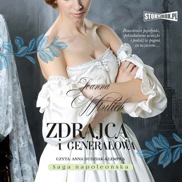 Zdrajca i generałowa audiobook, Joanna Wtulich