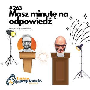 #263 - Masz minutę na odpowiedź, NAAB.pl Adam Borodo