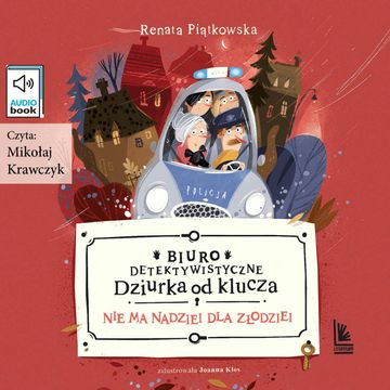 Biuro detektywistyczne Dziurka od klucza. Nie ma nadziei dla złodziei audiobook, Renata Piątkowska