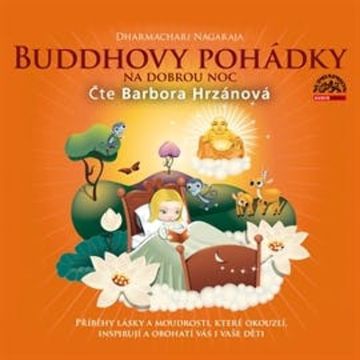 Buddhovy pohádky audiobook, Dharmachari Nagaraja