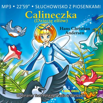 Calineczka (Dziecię elfów), Hans Christian Andersen