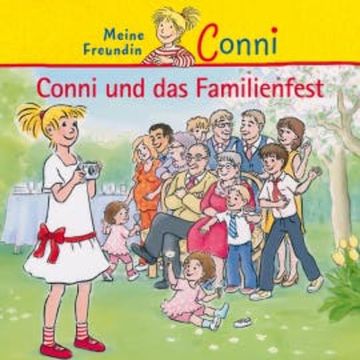 Conni und das Familienfest audiobook, Hans-Joachim Herwald