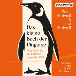 Das kleine Buch der Pinguine, Peter Fretwell