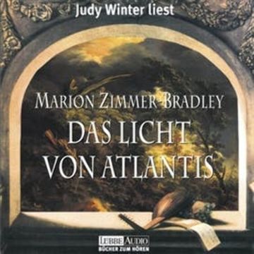 Das Licht von Atlantis audiobook, Marion Zimmer Bradley