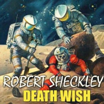 Death Wish audiobook, Robert Sheckley