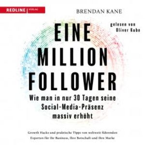 Eine Million Follower, Brendan Kane