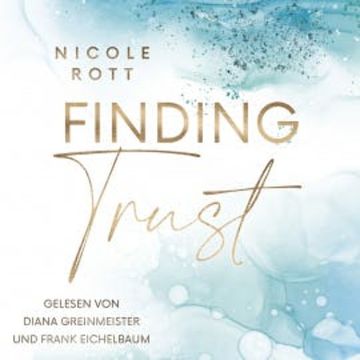 Finding Trust audiobook, Nicole Rott
