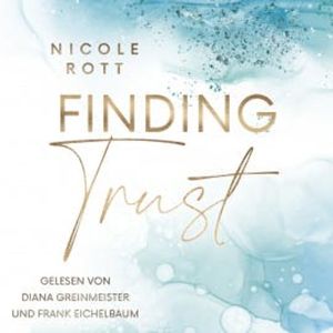 Finding Trust, Nicole Rott