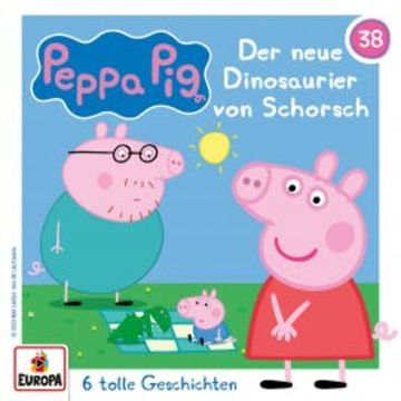 Folge 38: Der neue Dinosaurier von Schorsch (und 5 weitere Geschichten) audiobook, Neville Astley