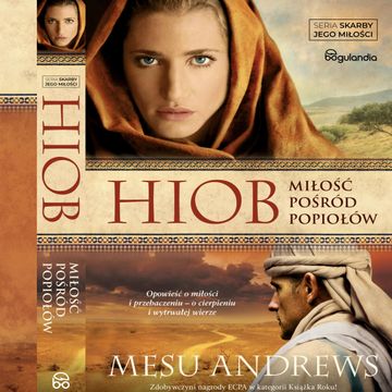 Hiob. Miłość pośród popiołów audiobook, Mesu Andrews
