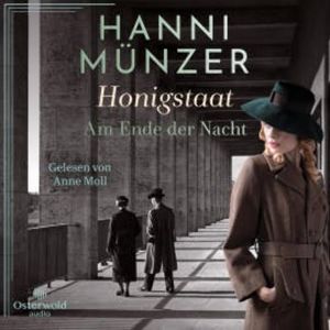Honigstaat (Am Ende der Nacht 2), Hanni Münzer