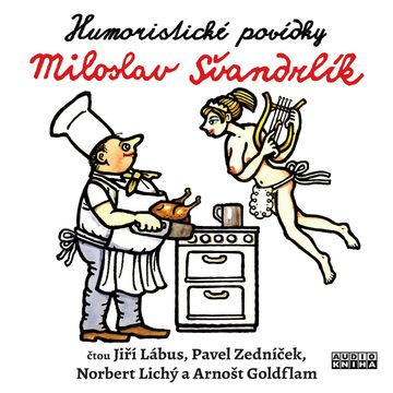 Humoristické povídky audiobook, Miloslav Švandrlík