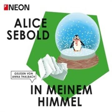 In meinem Himmel audiobook, Alice Sebold