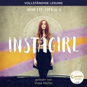 Instagirl audiobook, Annette Mierswa