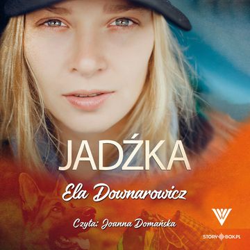 Jadźka, Ela Downarowicz