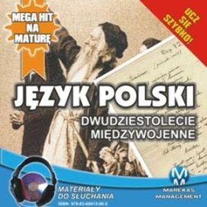 Język polski: Dwudziestolecie Międzywojenne, Małgorzata Choromańska