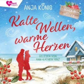 Kalte Wellen, warme Herzen audiobook, Anja König