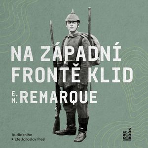 Na Západní frontě klid, Erich Maria Remarque