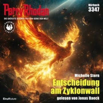 Perry Rhodan 3347: Entscheidung am Zyklonwall audiobook, Michelle Stern